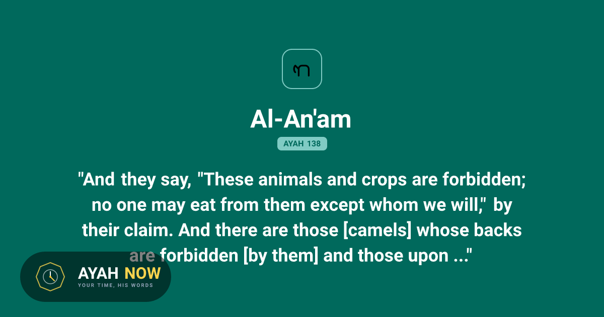 Al-An'am 6:138 Arabic Text & Translation - Quran 6:138